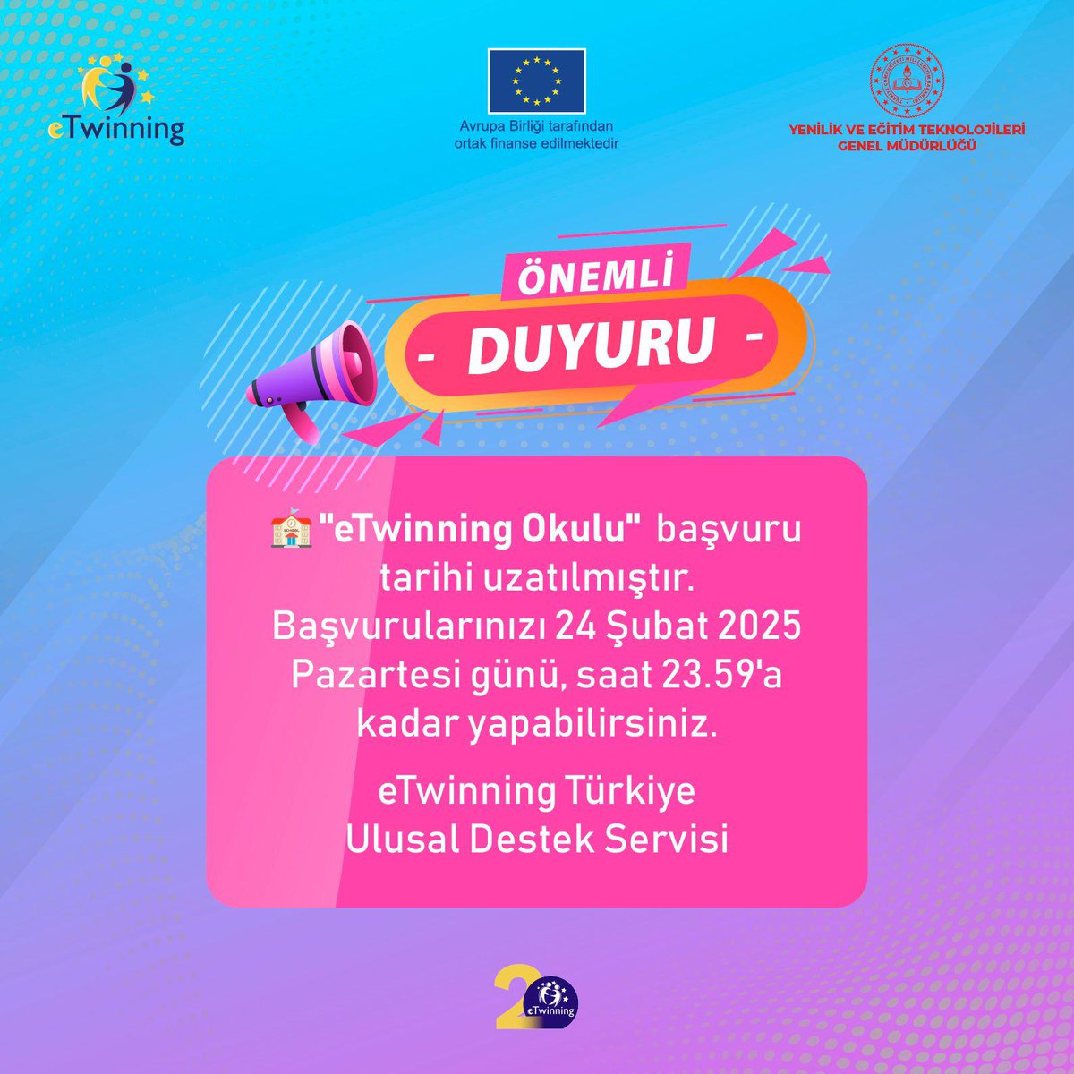 Gaziantep_MEM's tweet photo. 📢Önemli Duyuru📢

"eTwinning Okulu" başvuru süresi uzatılmıştır.⏳

Başvurularınızı 24 Şubat 2025 Pazartesi günü, saat 23.59'a kadar yapabilirsiniz.✅

@tcmeb @Yusuf__Tekin @kemalcebervali @erdalkilinc27