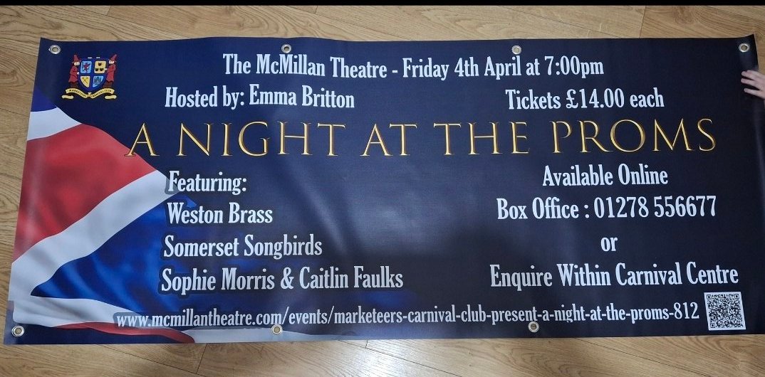 The Banner has been recieved  for the 2025 'A Night at the Proms'

Being held at <a href="/mcmillantheatre/">The McMillan Theatre</a>
Hosted by <a href="/theemmabritton/">Emma Britton</a>
And featuring the talents of
<a href="/westonbrass/">Weston Brass</a>
<a href="/sssongbirds/">Somerset Songbirds</a>
Sophie Morris &amp; Caitlin Faulks

Get your tickets from 
mcmillantheatre.com/events/markete…