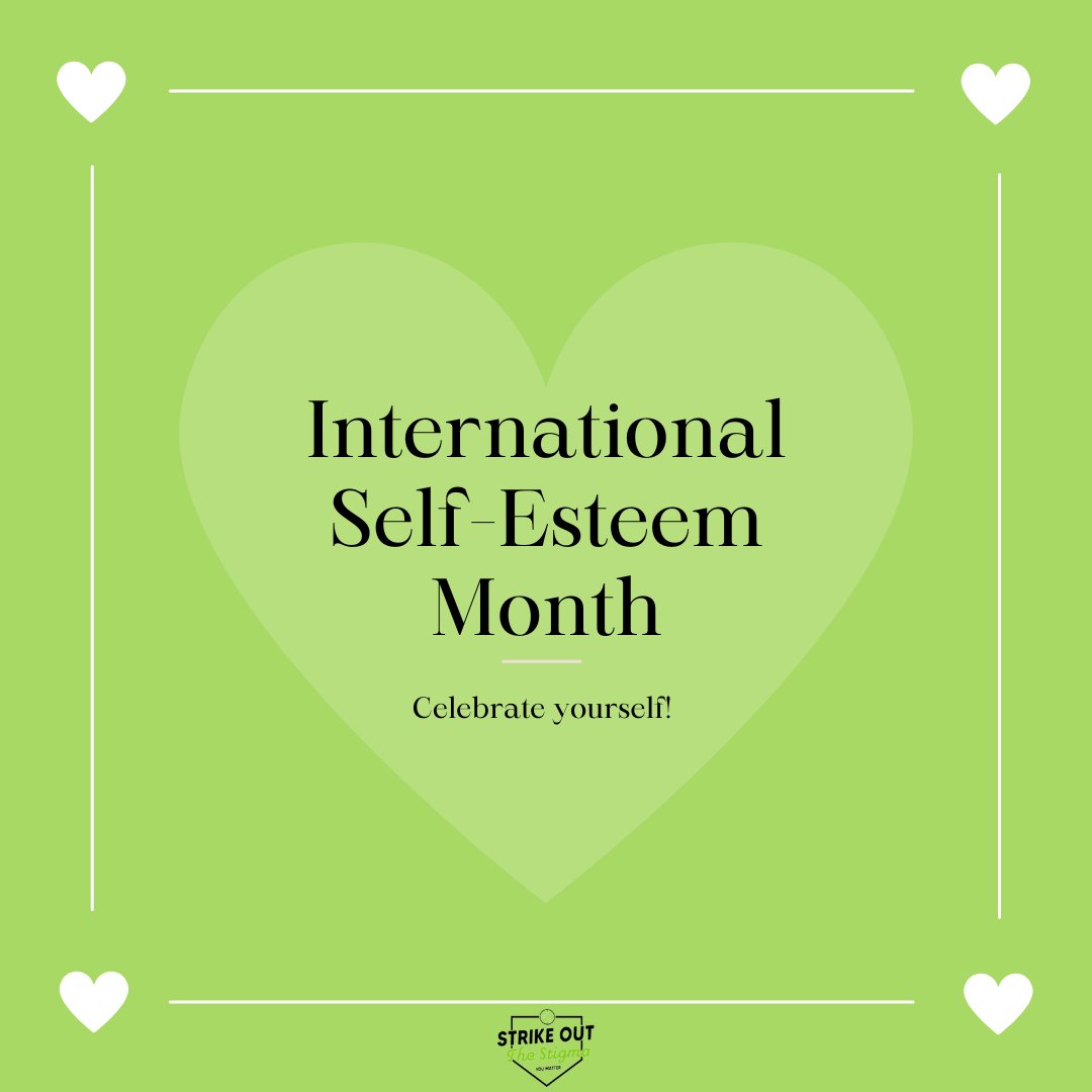 StrikeStigma's tweet image. February is International Self-Esteem Month and there is a lot to celebrate - YOU!
Always remember that you have worth, you deserve self-respect, and you can do amazing things 💚
#strikeoutthestigma