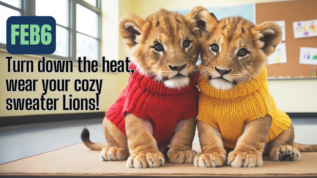 We are turning down the heat tomorrow, Lions! February 6 is National Sweater Day! Wear your coziest sweater! <a href="/StAnneECO1/">St. Anne ECO Team</a> <a href="/stannecouncil/">St Anne School Council</a> <a href="/ocsbEco/">ocsbECO</a> 💙