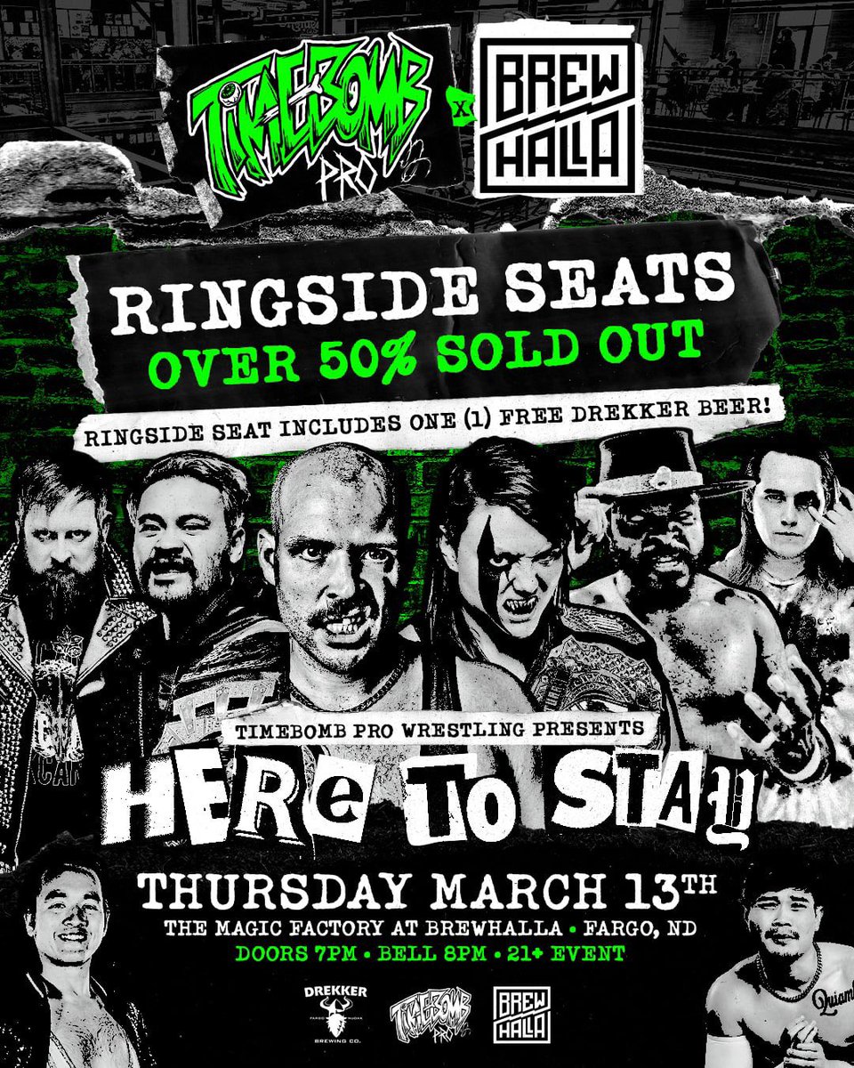 TimebombPro's tweet photo. Ringside seats are well over 50% sold out for our debut at Brewhalla! On top of the best seats in the house, each Ringside purchase comes with (1) free beer from Drekker!

Thursday, March 13th - Fargo, ND
🚪 7PM 🔔 8PM - 21+ Event.

Tickets available at: https://t.co/8LasUMYiyK https://t.co/oiou1jZkHc