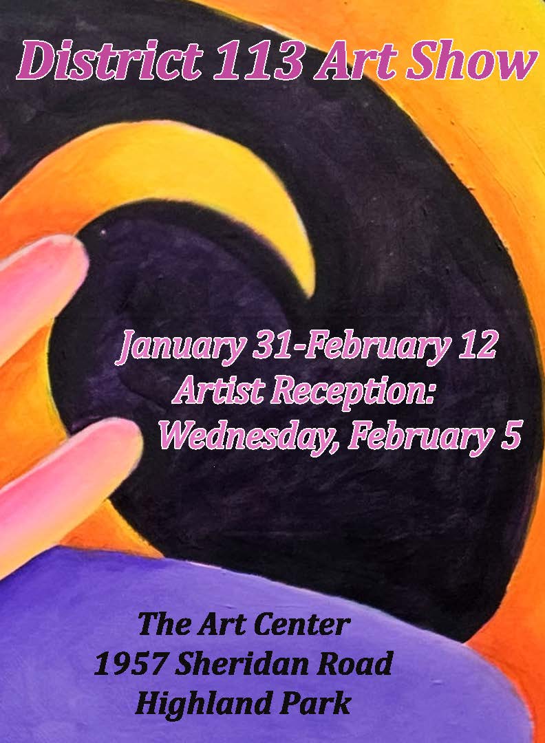 Don't miss the District 113 Art Show! Join us tonight at The Art Center, Highland Park, for a special Artist Reception from 5:30-8:00 p.m. Celebrate HPHS &amp; DHS student talent. The gallery is open through Feb. 12. See you there!