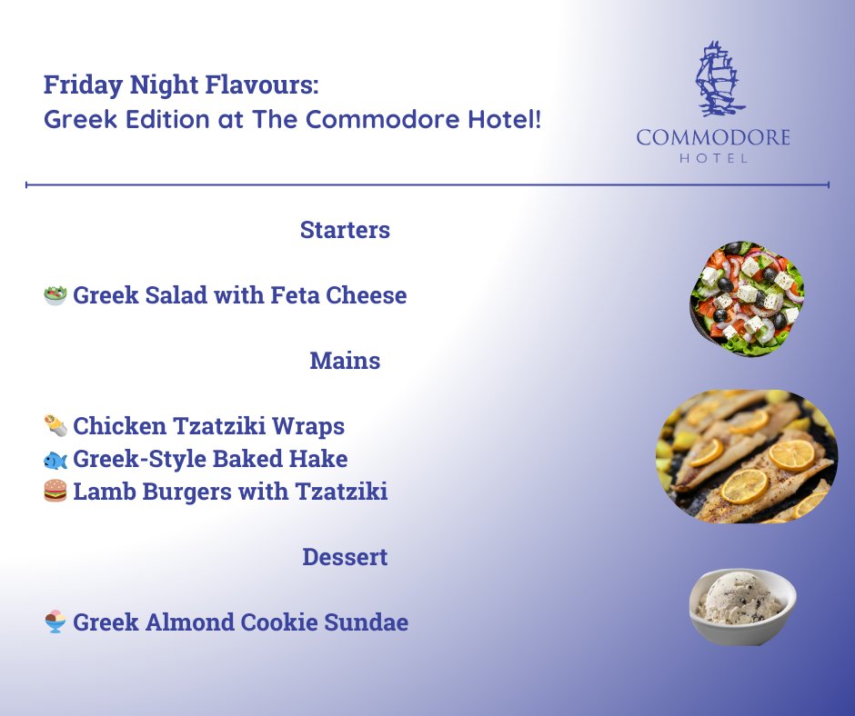 CommodoreCobh's tweet photo. Friday Night Flavours – Greek Night at The Commodore Hotel! 🇬🇷
Escape to the Mediterranean this Friday, February 7th with our Greek Night 🌿🍷.
📞 (021) 481 1277
#GreekNight #FridayNightFlavours #CommodoreHotel #TasteOfGreece #CobhDining #GreekFood #FoodieExperience https://t.co/IOms5eL2Ie