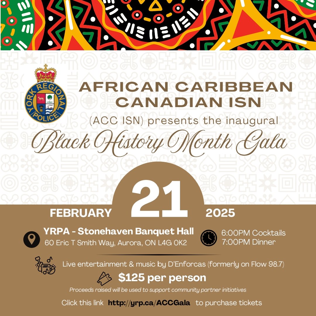 Markham African Caribbean Canadian Association (@maccamarkham) on Twitter photo Join the Afro Canadian Caribbean ISN Gala on Friday, February 21, 2025 at Stonehaven Banquet Hall.
Cocktails will start at 6pm. Dinner will be served at 7pm.
Ticket price includes 2 drink tickets, dinner, live entertainment and DJ The Enforcer (formally on Flow 98.7)
<a href="/YRP/">York Regional Police</a> Join the Afro Canadian Caribbean ISN Gala on Friday, February 21, 2025 at Stonehaven Banquet Hall.
Cocktails will start at 6pm. Dinner will be served at 7pm.
Ticket price includes 2 drink tickets, dinner, live entertainment and DJ The Enforcer (formally on Flow 98.7)
<a href="/YRP/">York Regional Police</a>