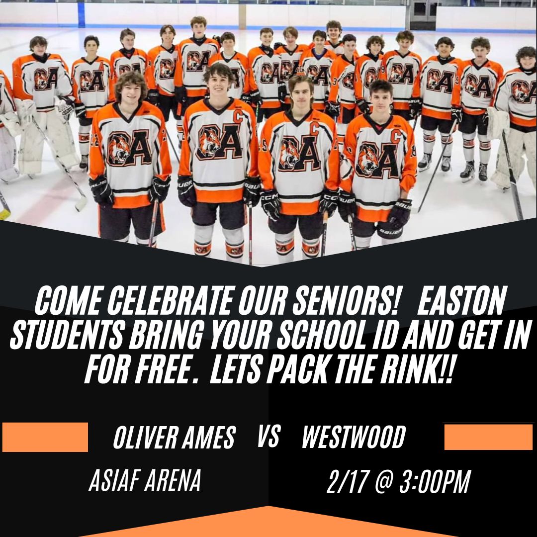 Oliver Ames Hockey Boosters (@oahockeybooster) on Twitter photo Lets pack the rink on 2/17 to celebrate our seniors!! Easton students bring your student ID and get in for free!
<a href="/OAHSHockey/">Oliver Ames Hockey</a>
<a href="/OAHSTigersports/">Oliver Ames Athletics</a>
<a href="/HockomockSports/">HockomockSports</a>
<a href="/MassHSHockey/">MassHSHockey</a>
<a href="/MassNZ/">MassNZ</a>
<a href="/BrocktonSports/">Brockton Enterprise sports</a>
<a href="/PraikJournalist/">Kevin Praik</a> Lets pack the rink on 2/17 to celebrate our seniors!! Easton students bring your student ID and get in for free!
<a href="/OAHSHockey/">Oliver Ames Hockey</a>
<a href="/OAHSTigersports/">Oliver Ames Athletics</a>
<a href="/HockomockSports/">HockomockSports</a>
<a href="/MassHSHockey/">MassHSHockey</a>
<a href="/MassNZ/">MassNZ</a>
<a href="/BrocktonSports/">Brockton Enterprise sports</a>
<a href="/PraikJournalist/">Kevin Praik</a>