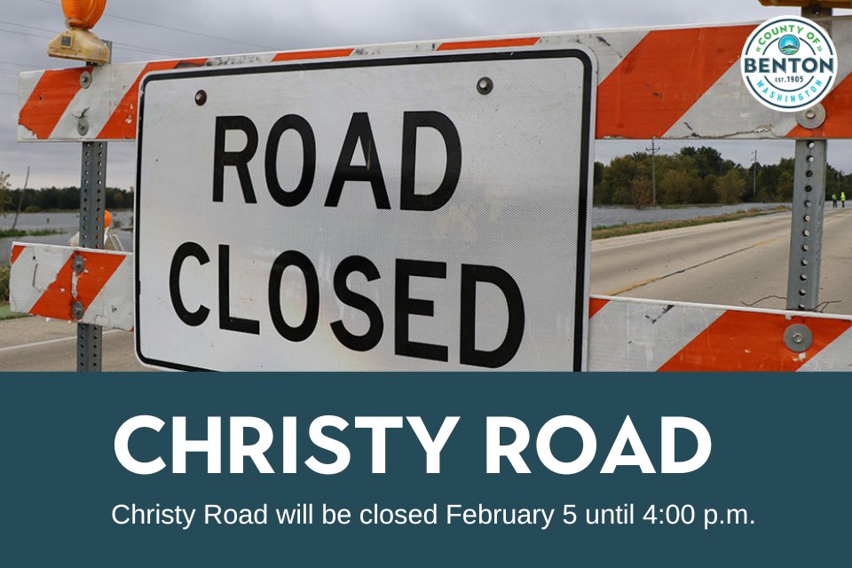 Christy Road is currently closed in both directions near milepost 9 until 4:00 PM today, February 5th, due to BNSF working on the railroad crossing.
Please check the Benton County Website for update.
tinyurl.com/hw7xba9x
