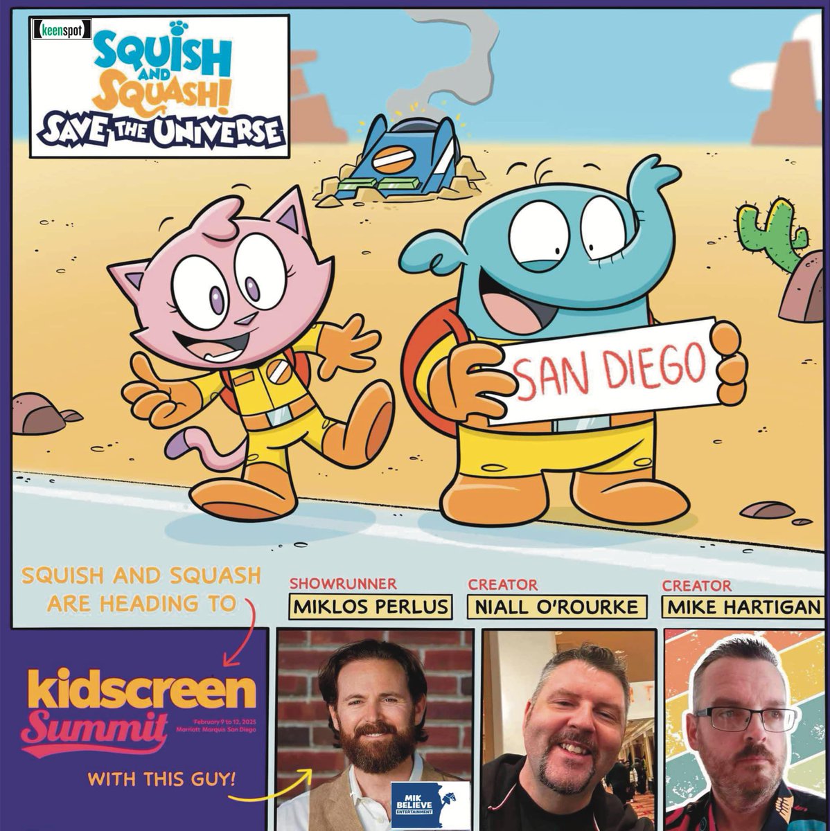 mikehartigan's tweet image. Awesome news!
Niall O’Rourke and I have teamed up with producer Miklos Perlus to set a path for Squish and Squash to take their next grand adventure…into animation!
Miklos will be taking the cadets to  the #kidscreen summit in San Diego to introduce them to everyone!