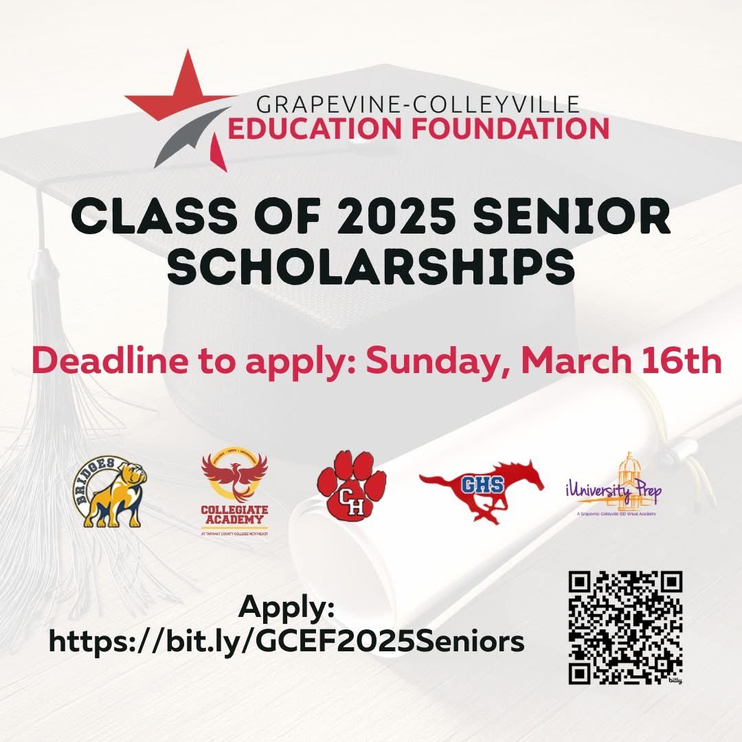 Grapevine-Colleyville Education Foundation (@gcedfoundation) on Twitter photo 🚨 Attention Class of 2025 <a href="/GCISD/">Grapevine-Colleyville ISD</a> Seniors!
Scholarship applications are now open! 🎓✨
📅 Deadline to apply: Sunday, March 16, 2025
🔗 Apply now: bit.ly/GCEF2025Seniors
<a href="/BridgesGCISD/">Bridges Accelerated Learning Center</a>
<a href="/GCCA_PHX/">Collegiate Academy</a>
<a href="/CHPantherPride/">Colleyville Heritage</a>
<a href="/Grapevine_HS/">Grapevine High School</a>
<a href="/iUniversityPrep/">iUniversity Prep</a> 🚨 Attention Class of 2025 <a href="/GCISD/">Grapevine-Colleyville ISD</a> Seniors!
Scholarship applications are now open! 🎓✨
📅 Deadline to apply: Sunday, March 16, 2025
🔗 Apply now: bit.ly/GCEF2025Seniors
<a href="/BridgesGCISD/">Bridges Accelerated Learning Center</a>
<a href="/GCCA_PHX/">Collegiate Academy</a>
<a href="/CHPantherPride/">Colleyville Heritage</a>
<a href="/Grapevine_HS/">Grapevine High School</a>
<a href="/iUniversityPrep/">iUniversity Prep</a>