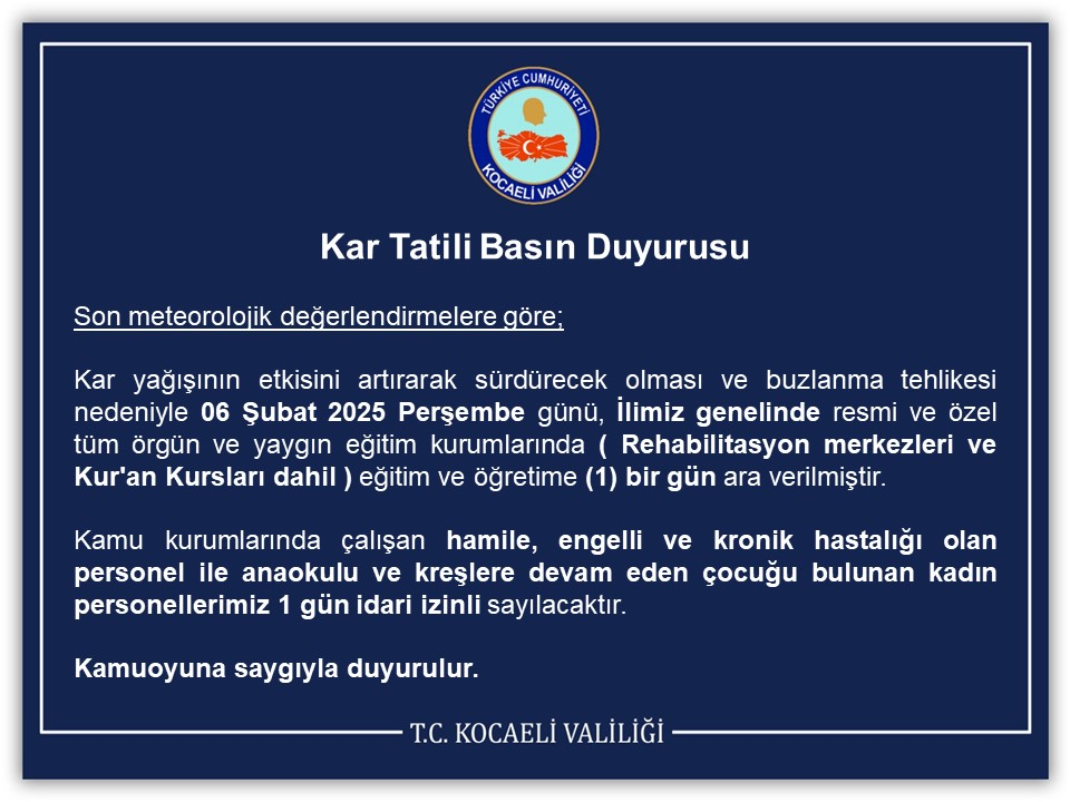 CaptureHaber's tweet photo. Kocaeli Valiliği, 6 Şubat 2025 Perşembe günü eğitime ara verildiğini duyurdu.  #karyağısı https://t.co/Kz6YJsqEoa