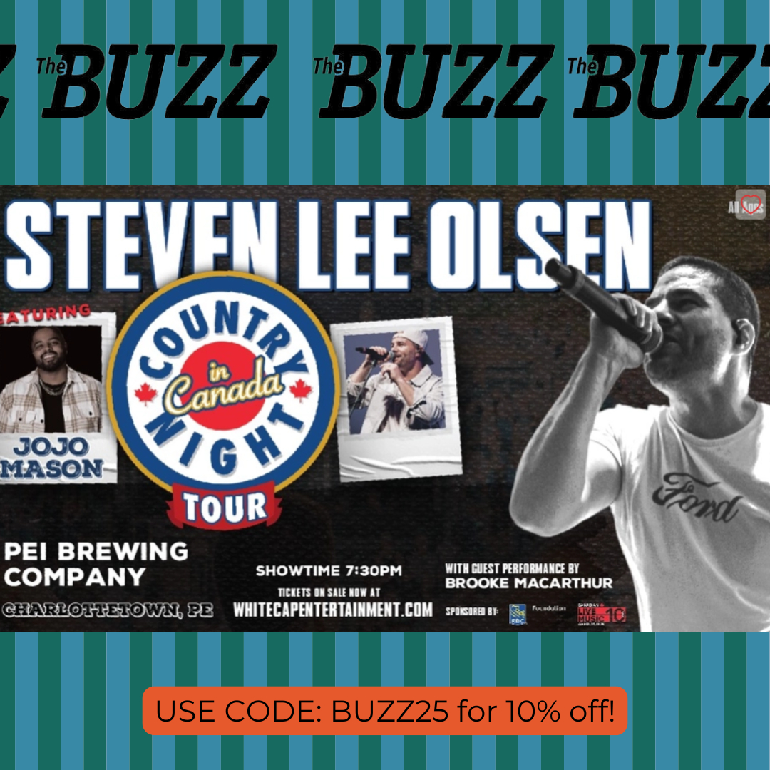 Steven Lee Olsen will take the stage on February 26th at The Eastlink Centre! 

Pick up the February issue of The Buzz to learn more.

Tickets are available now at WhitecapEntertainment.com- use code: BUZZ25 at checkout for 10% off your ticket!