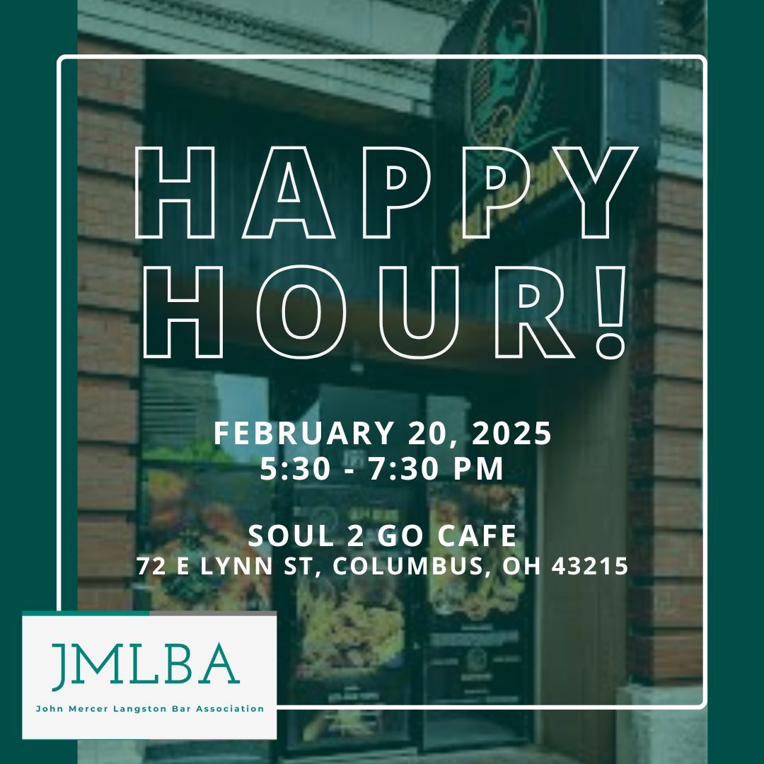 JMLBA's tweet image. Join your fellow JMLBA Members for a Happy Hour on February 20th from 5:30 to 7:30 pm to celebrate the achievements and significance of Black History Month!