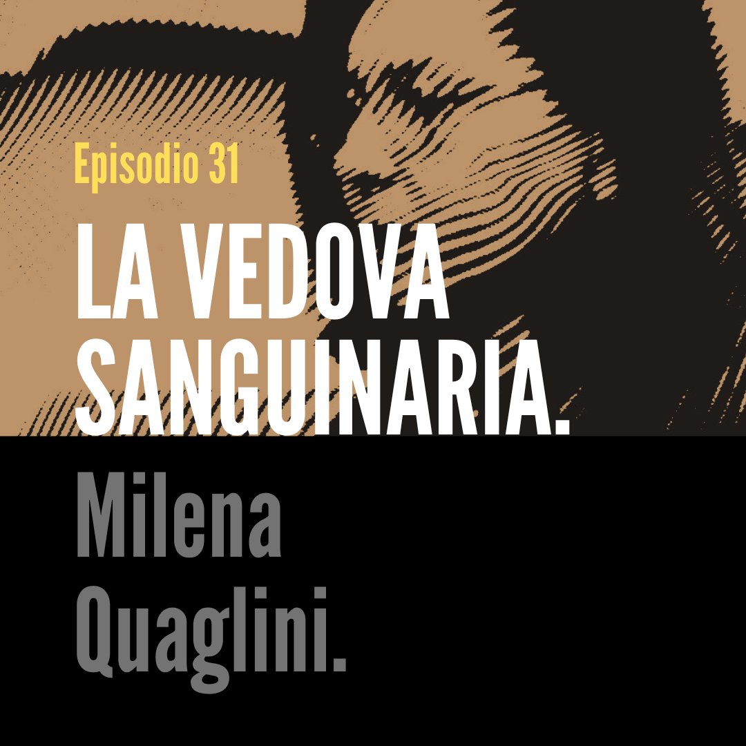 LibridiNera's tweet photo. Episodio 31.
LA VEDOVA SANGUINARIA.
Milena Quaglini.

Ascolta qui ⬇️⬇️⬇️
https://t.co/QU95vvPnXE

#milenaquaglini #serialkiller #lavedovaneradelpavese #pavia #lombardia #angelosterminatote https://t.co/Ouv6vS3awM