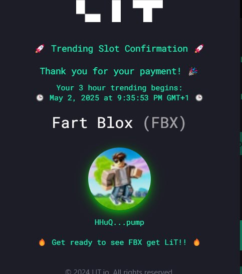JEETS ARE CUT TP PICES

FARTBLOX

$FBX it the new meta

-DEX PAID
-CHAD TEAM
-MARKETING INCOMMING

X: x.com/fartblox_sol
Tg: t.me/fartblox
CA
HHuQtQ4U9owR9HQQDfa3GNPyDxKt4h129xTpbBXTpump