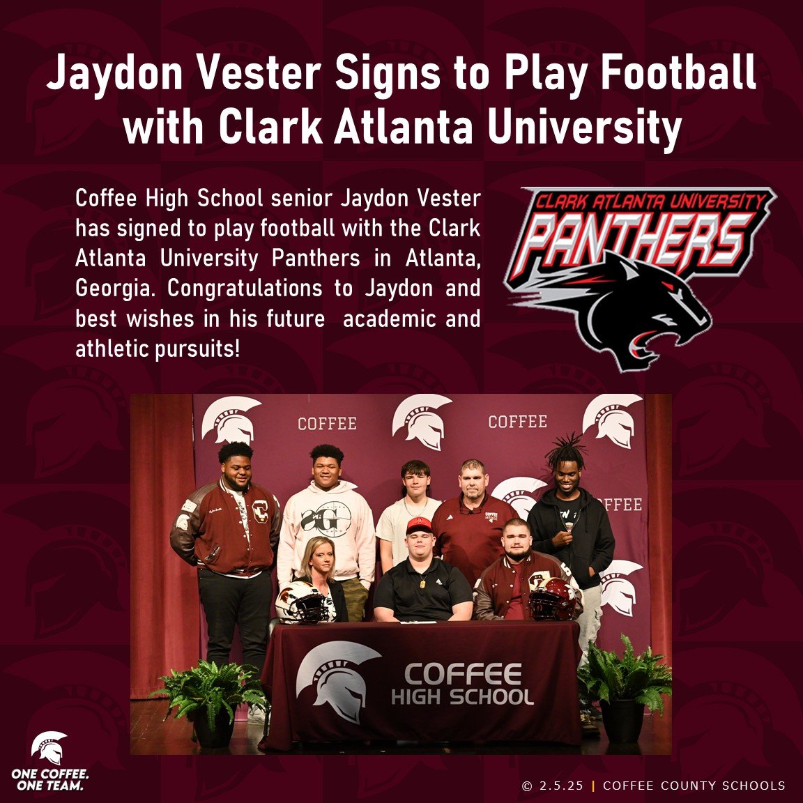 Coffee High School senior Jaydon Vester has signed to play football with the Clark Atlanta University Panthers in Atlanta, Georgia. Congratulations to Jaydon and best wishes in his future academic and athletic pursuits!