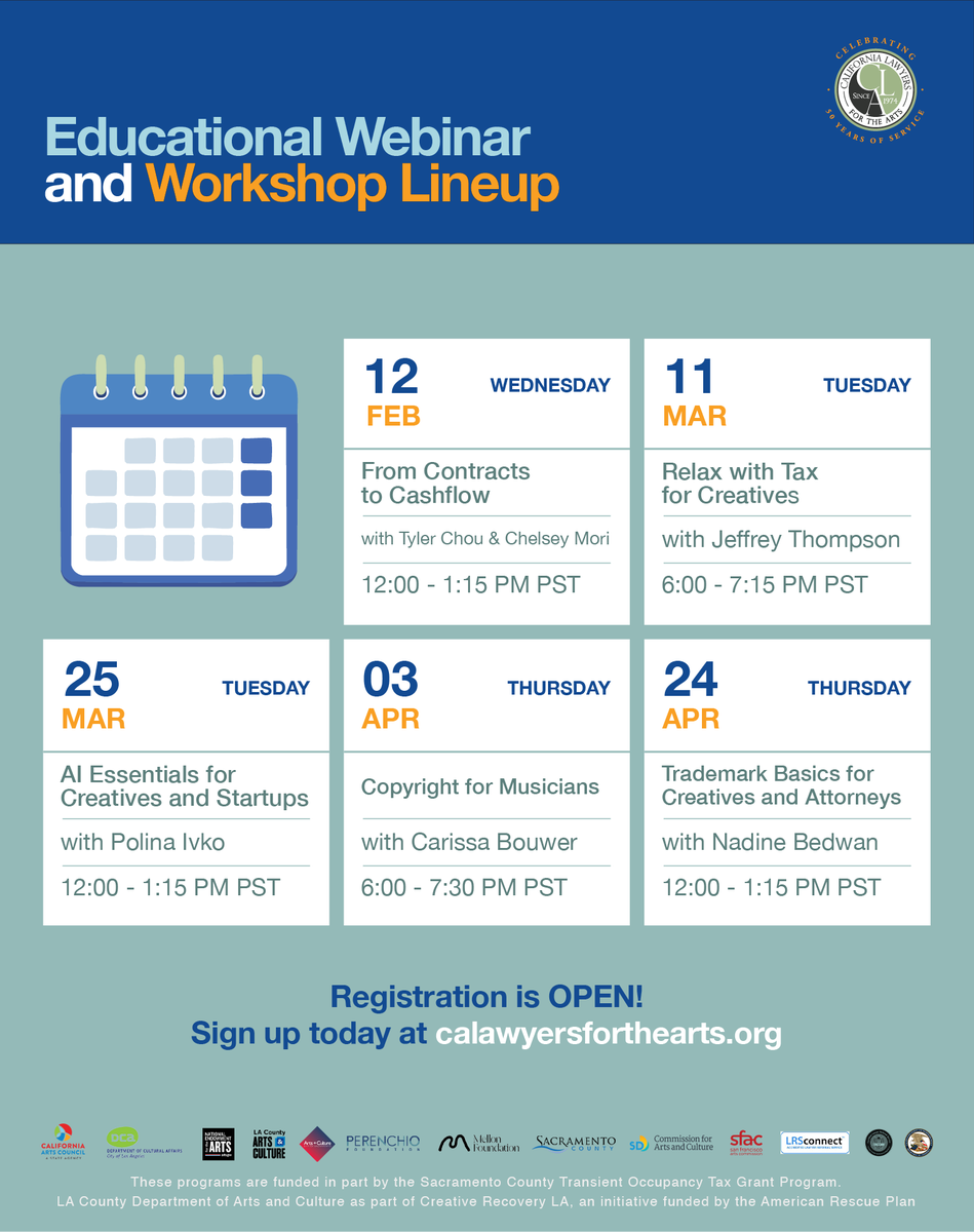 Save the dates and join us for these valuable, expert-led sessions covering contracts, AI essentials, copyright, trademarks, and tax tips for creatives. Get ready to expand your creative business knowledge, and register today!

Link to register:
calawyersforthearts.org/events