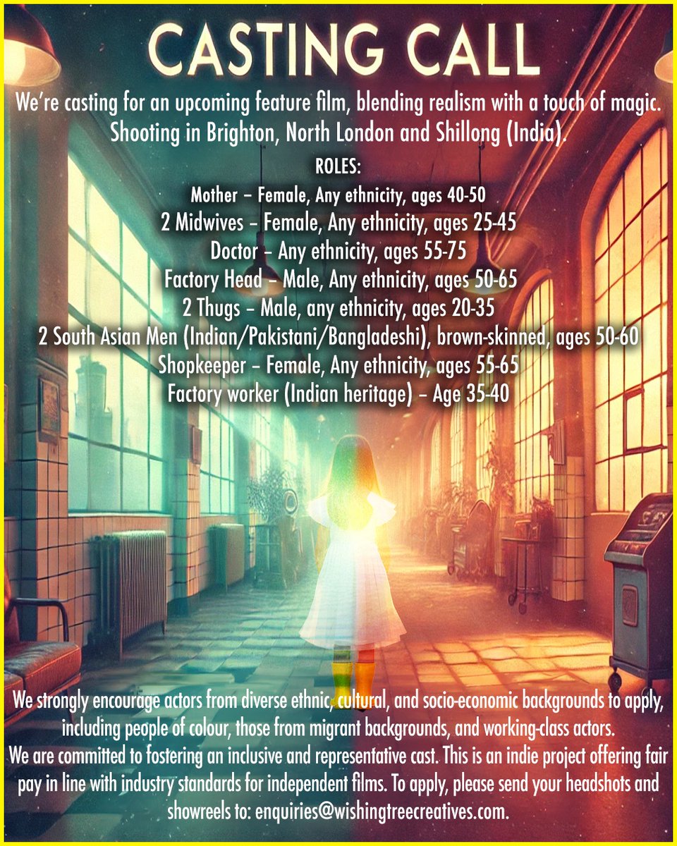 Wishing_Tree_'s tweet photo. 🎬 Casting Call! 🎬

We are casting for an upcoming feature film, blending realism with a touch of magic. Shooting in Brighton, North London and Shillong (India)

To apply, send your headshots &amp; showreels to enquiries@wishingtreecreatives.com✨

#CastingCall #UKFilm #IndieFilm https://t.co/wCCyuFMsMb