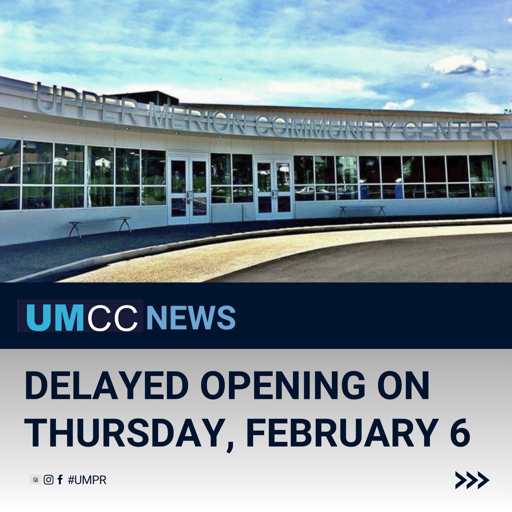 UMParksnRec's tweet image. Due to the forecast of inclement weather the Upper Merion Community Center will open at 9:00AM on Thursday, February 6, 2025.