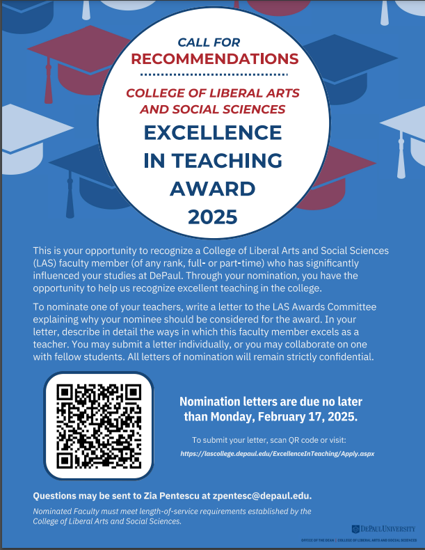 Call for student nominations! Consider recommending a College of Liberal Arts and Social Sciences (LAS) faculty member by February 17 for the Excellence in Teaching Award 2025!