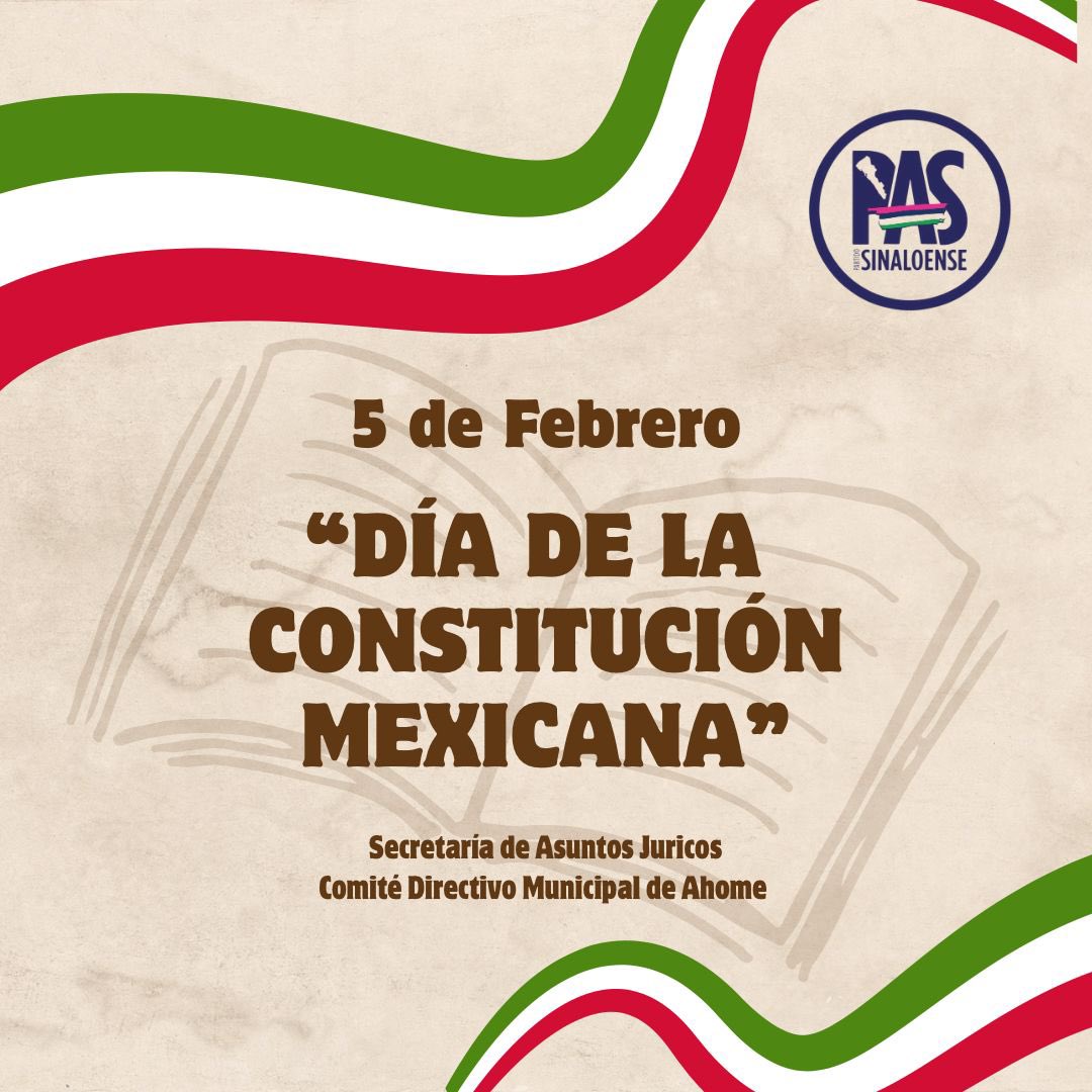 PartidoAhome's tweet photo. Hoy conmemoramos el 108 aniversario de la Promulgación de la Constitución Política de los Estados Unidos Mexicanos. #díadelaconstitución #PAS https://t.co/7b6YZ5ZXWT