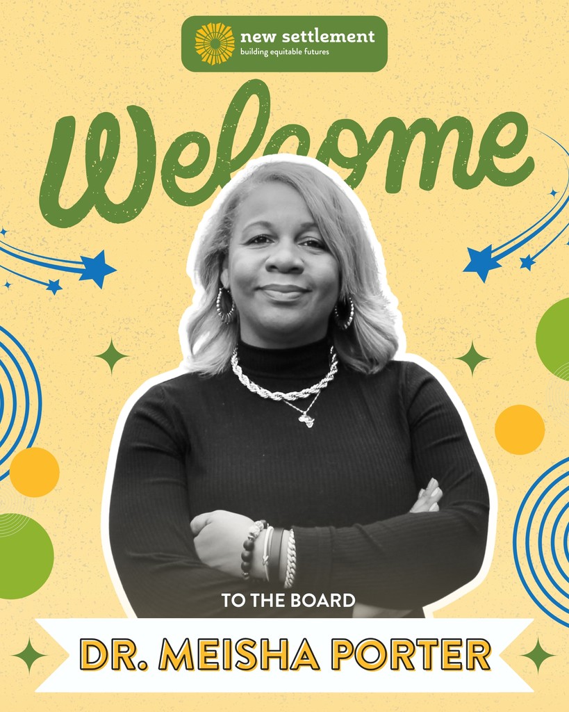 ✨ Welcome Dr. Meisha Porter to the Board of New Settlement! ✨

From youth organizer to visionary leader, Dr. Porter’s impact runs deep. We’re honored to have her join us in advancing equity and opportunity! 💙
 
#NewSettlement