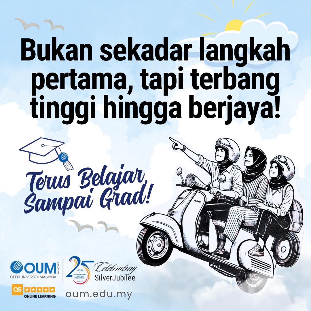 Langkah kecil hari ini, impian besar esok.
Teruskan belajar, sedikit demi sedikit, sampai jadi. Itulah semangat students kami!

📷 Pendaftaran Ambilan Januari hingga Ahad ini. Dah mula? Teruskan. Masih ragu? Kami di sini untuk bantu.

#LastCallJanuari
#OUMFleksibel #25TahunOUM