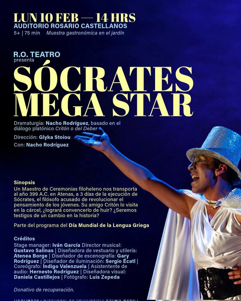 ro_teatro's tweet image. ¡Atención, filohelenos! Función especial de SÓCRATES MEGA STAR conmemorando el Día Mundial de la Lengua Griega en la @ENALLTUNAM.
10 de febrero, 2 pm.
*donativo voluntario
#griegomoderno #ENALLT #diamundialdelalenguagriega #teatro #cabaret #filosofía #sócrates #sócratesmegastar