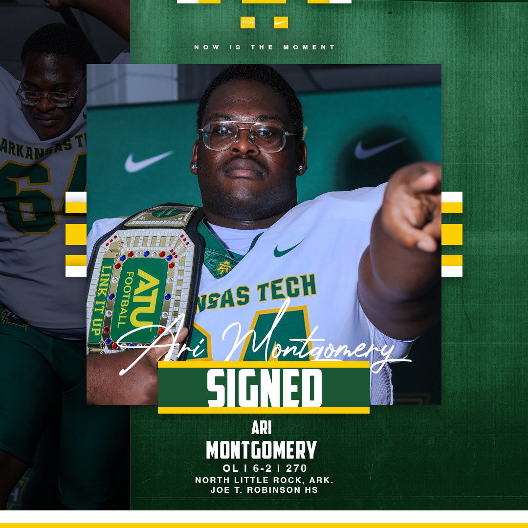 Arkansas Tech Football (@atufootball) on Twitter photo 🖊️ Ari Montgomery (<a href="/AriMontgomery3/">Ari Montgomery</a>)
OL | 6-2 | 270
North Little Rock, AR
Joe T. Robinson HS
📼 hudl.com/video/3/167765…
#GoToWork | #FightOn 🖊️ Ari Montgomery (<a href="/AriMontgomery3/">Ari Montgomery</a>)
OL | 6-2 | 270
North Little Rock, AR
Joe T. Robinson HS
📼 hudl.com/video/3/167765…
#GoToWork | #FightOn