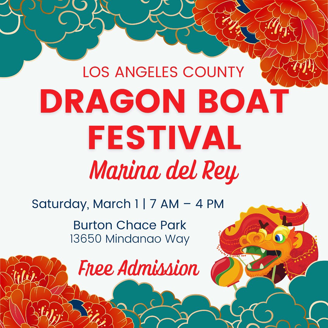 Join us for the Marina del Rey Dragon Boat Festival on Sat, 3/1 (7 am –  4 pm) at Burton Chace Park! This free event will feature 40 local and out-of-state dragon boat teams and clubs competing to be the fastest team on the water.

✨ losangelescountydragonboatfestival.com