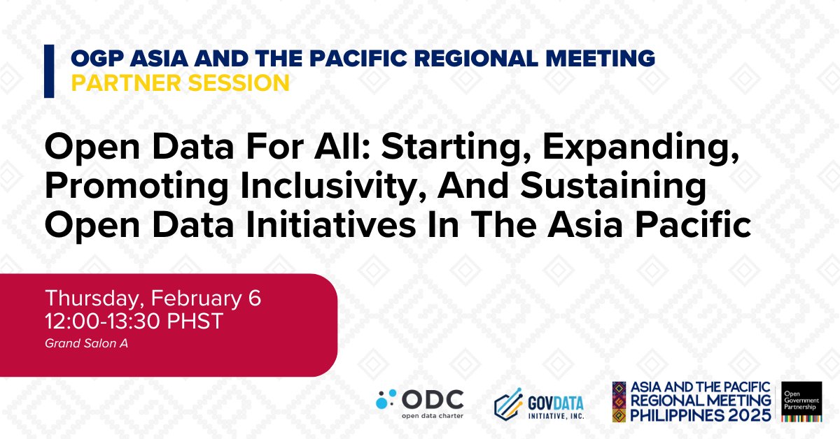 _GDItweets's tweet photo. The Gov Data Initiative is excited to join the 2025 OGP Asia-Pacific Regional Meeting in Manila on Feb 5-7! 

We're co-organizing "Open Data for All" on Feb 6, 12:00 PM, featuring our ED Marco Zaplan. Join us!  #OGPAsiaPacific #OpenData #GovDataInitiative https://t.co/oILYOJbeY2