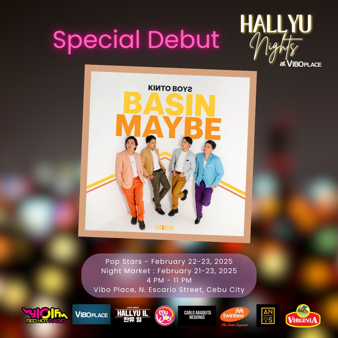 y101fm's tweet photo. The KINTO BOYS, Cebu's rising boy band will be joining HALLYU Nights! This Vispop group under KADASIG (the powerhouse behind Hahahahasula) will be performing their debut love song, Basin Maybe! Join us on February 23, 2025, 10PM!

#KintoBoys @kadasigbisaya #Vispop #CebuMusic https://t.co/BExfQUB4wO