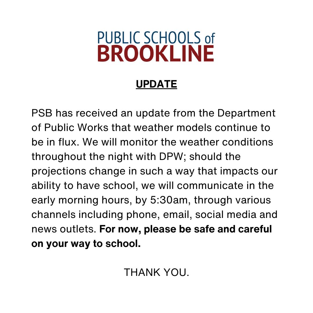 UPDATE: PSB will continue monitor the weather conditions throughout the night with DPW. Should the projections change in such a way that impacts our ability to have school, we will communicate it to you in the early morning hours.