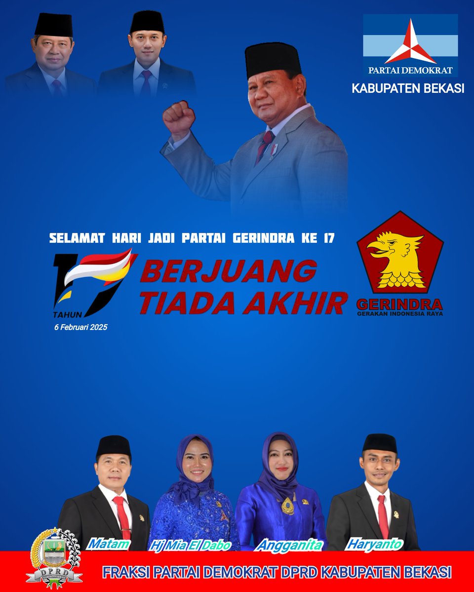 selamat hari jadi ke 17 Partai Gerindra 

#gerindra #sby #ahy
#partaidemokrat
#hajiromlihm 
#tarumajaya #cikarang #cikarangtimur
#babelan #cikarangpusat #cikarangutara #kabupatenbekasi
#swatantrawibawamukti #jawabarat
