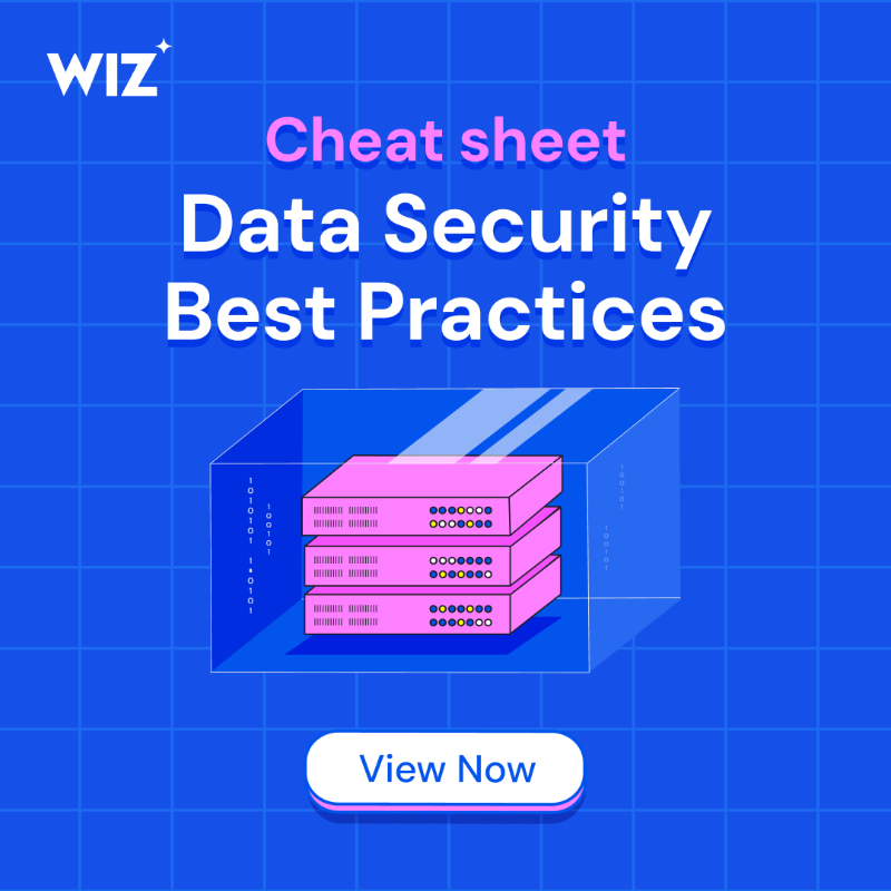 wiz_io's tweet photo. The key to securing cloud data is having the right playbook. So we created this guide to show you:
❇️Actionable steps to improve your data security posture 
❇️Proven strategies to secure sensitive data and reduce risks 
❇️Scalable practices for continuous, proactive protection