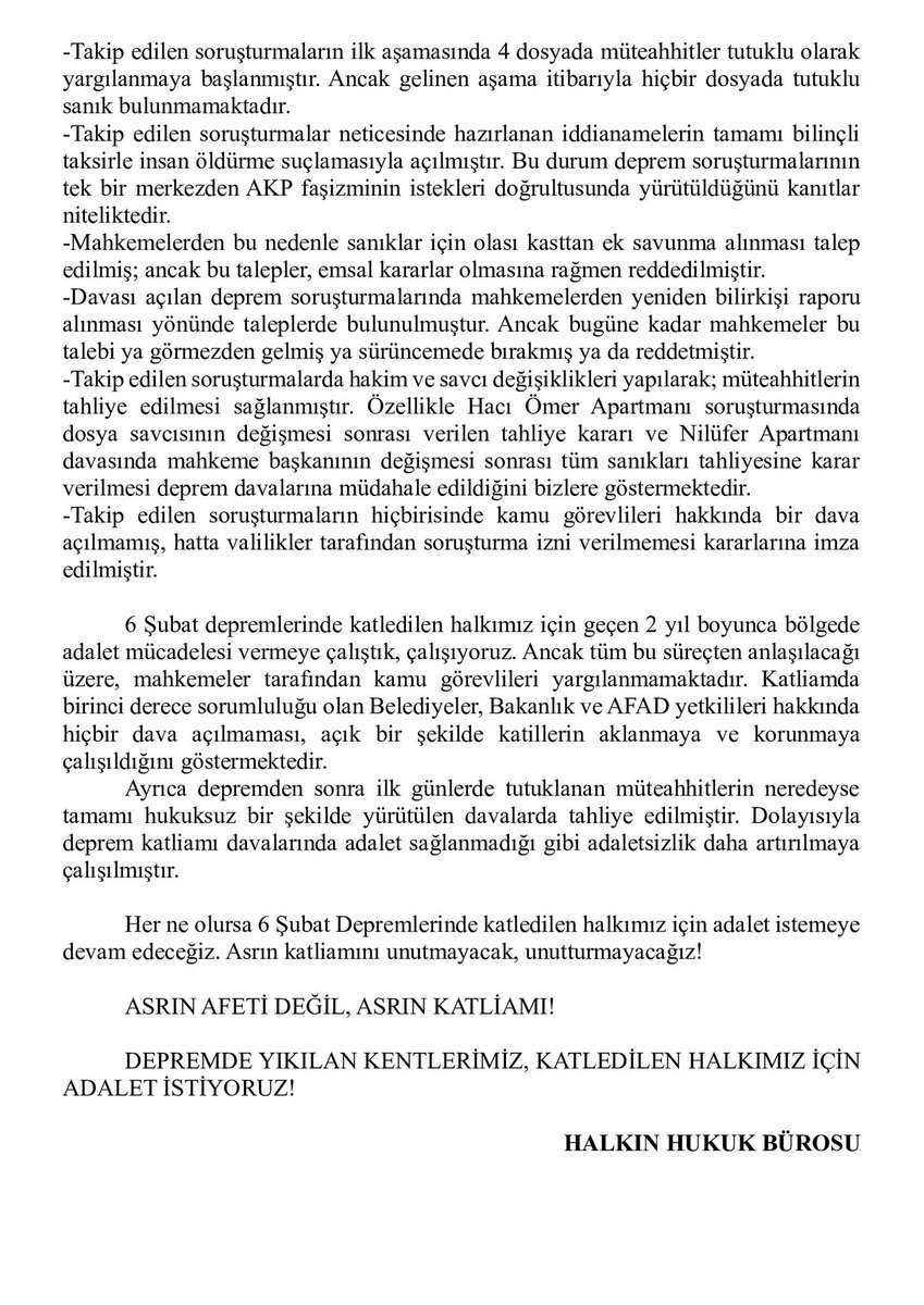 ▶️6 Şubat Depremlerinin Üzerinden 2 Yıl Geçti.

▶️2 Yılda Adalet Sağlanmadığı Gibi Adaletsizlik Daha Da Büyüdü!

▶️Asrın Afeti Değil, Asrın Katliamı!

▶️Depremde Katledilen Halkımız İçin Adalet İstiyoruz!

Deprem Davalarına ilişkin 2. Yıl Gözlem Raporumuz ve açıklamamız ektedir.
