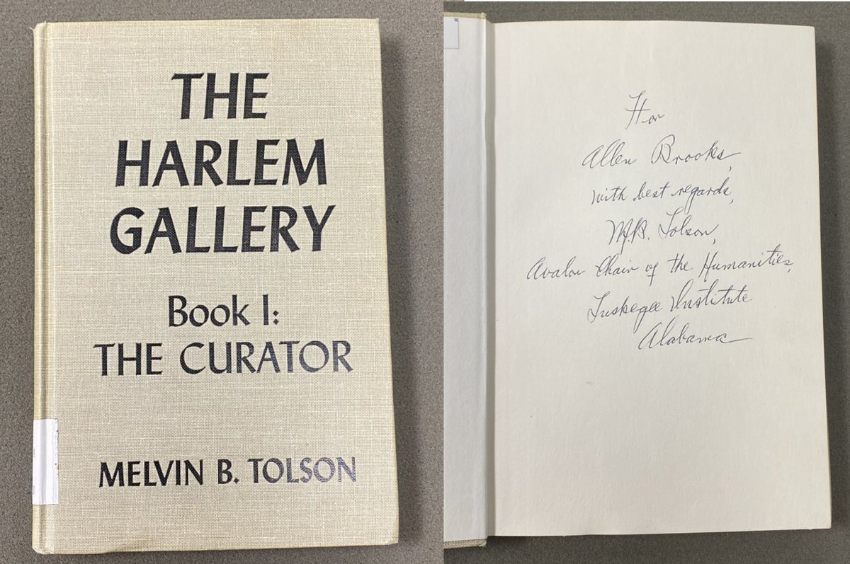 PalmeriJoAnn's tweet photo. The Harlem Gallery (1965) by Melvin B. Tolson (born 6 Feb 1898) #OTD #PresentationCopy #BlackHistoryMonth #BHM #poets (Nichols #SpecColls @OU_Libraries) https://t.co/IoaftyjTic