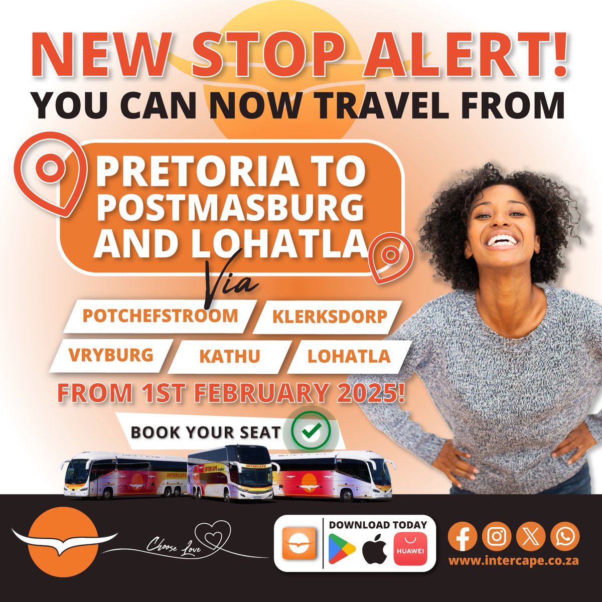IntercapeBus's tweet image. New Stop Alert!

You can now travel from PRETORIA to POSTMASBURG and LOHATLA via Potchefstroom, Klerksdorp, Vryburg, Kathu, and Lohatla  From the 1st of February 2025!

Download the Intercape App TODAY at intercape.co.za/intercape-app/