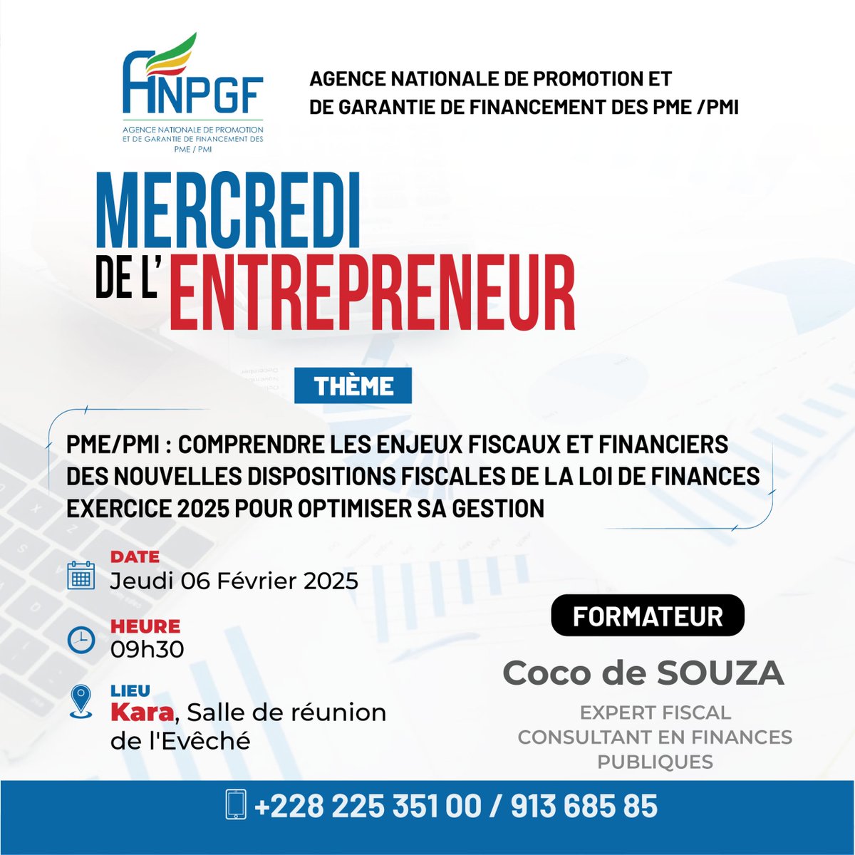 Invitation de l’<a href="/AnpgfTg/">ANPGF Togo</a> au MDE, ce jeudi 06 février 2025, dans la salle de réunion de l’Evêché à Kara, à partir de 09h30.

"PME/PMI : COMPRENDRE LES ENJEUX FISCAUX ET FINANCIERS DES NOUVELLES DISPOSITIONS FISCALES DE LA LOI DE FINANCES EXERCICE 2025 POUR OPTIMISER SA GESTION".