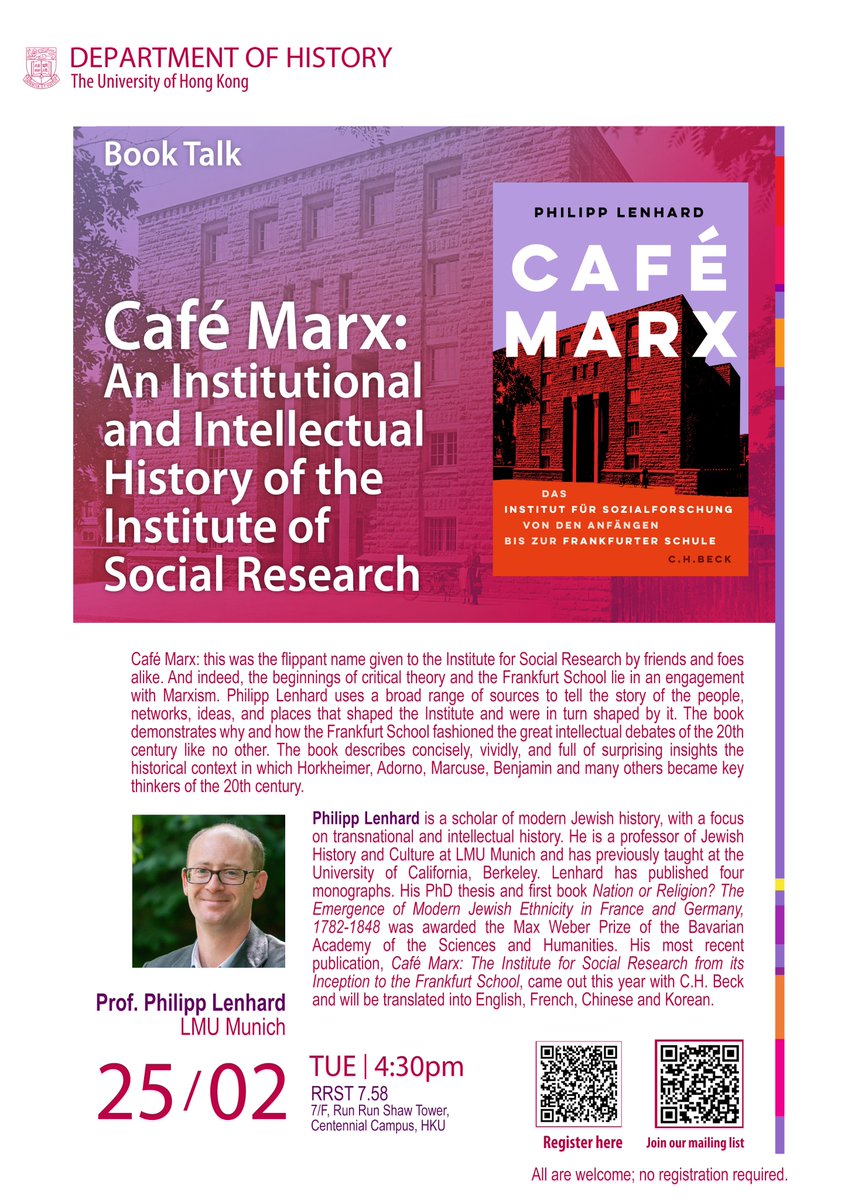 History_HKU's tweet image. 📢 Don&apos;t miss Prof. Philipp Lenhard&apos;s talk on &quot;Café Marx: An Institutional and Intellectual History of the Institute of Social Research&quot;.
 
Register here: hkuems1.hku.hk/hkuems/ec_hdet…

#HKUHistory #FrankfurtSchool #CriticalTheory #CultureAndArts #history