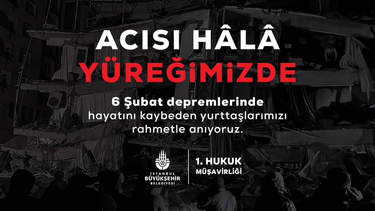6 Şubat depremlerinin acısı hâlâ yüreğimizde… 
Hayatını kaybeden on binlerce yurttaşımızı rahmetle anıyor, değerli ailelerine sabırlar diliyoruz.
