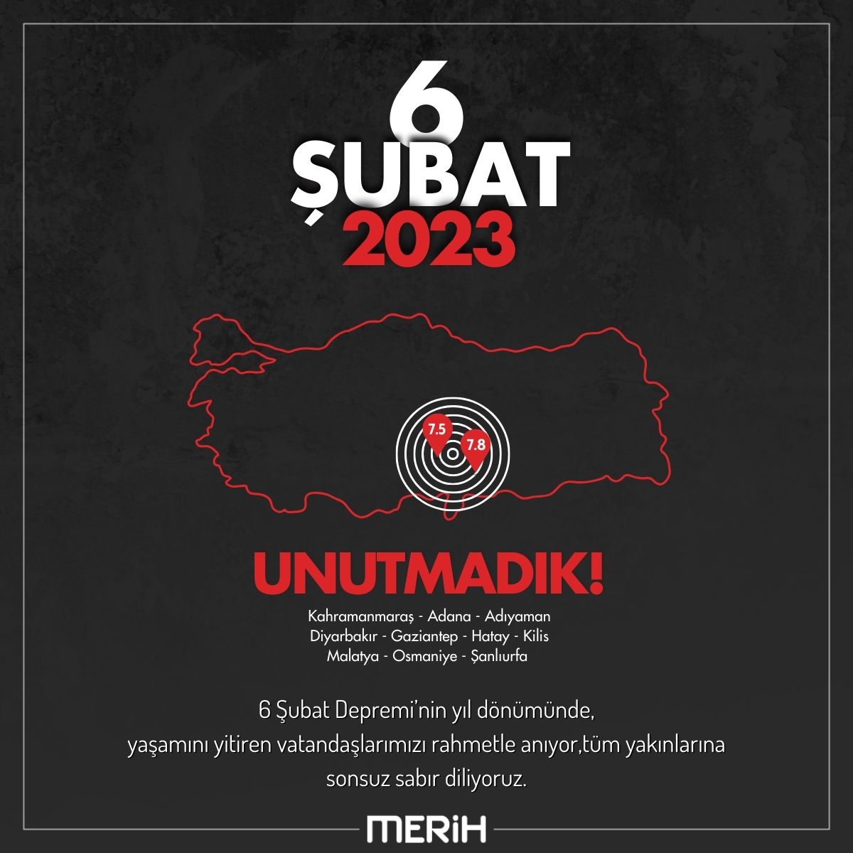 6 Şubat Depremi’nin yıl dönümünde,
yaşamını yitiren vatandaşlarımızı rahmetle anıyor, tüm yakınlarına sonsuz sabır diliyoruz.
 #6subat2023 #6subatdepreminiunutmayacağız