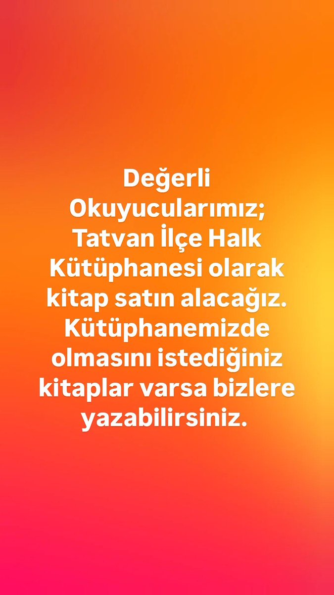 Tatvan İlçe Halk Kütüphanesi (@tatvan_ihk) on Twitter photo 