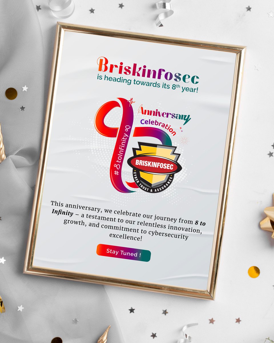 briskinfosec's tweet image. #Briskinfosec Turns 8! 🎉

We are happy to celebrate 8 years of cybersecurity excellence! A big thank you to our clients, partners, and team.
Stay tuned for an exciting competition with amazing prizes! 🎁

#anniversary #celebration #milestone #8toinfinity #8years #success #growth