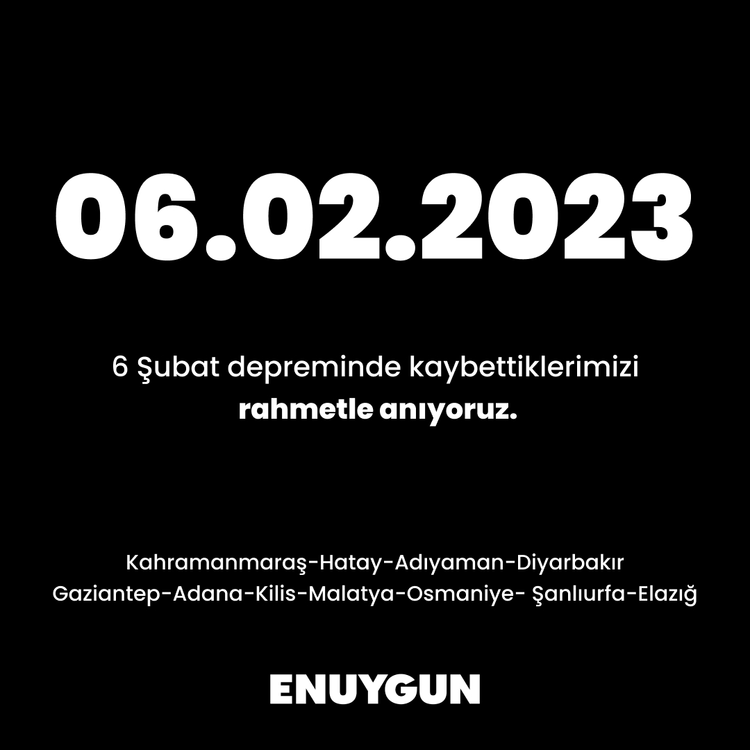 6 Şubat 2023’te yaşanan ve 11 ilimizi etkileyen depremlerde hayatını kaybeden tüm vatandaşlarımızı saygı ve rahmetle anıyoruz. Tüm ülkemizin tekrar başı sağ olsun.

#ENUYGUN #6Şubat
