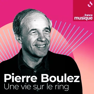 Voilà ! 

Pierre Boulez aurait eu 100 ans cette année, du reste. 

Pierre Boulez, une vie sur le ring ! 🎶🥊🪄

Par <a href="/LionelEsparza/">Lionel Esparza 🇺🇦</a> &amp; <a href="/DavyTravailleur/">Davy</a> #Boulez100 

Un podcast signé France Musique 

radiofrance.fr/francemusique/…