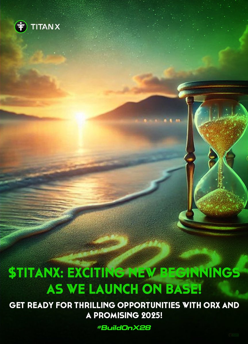 AngelsDemons83's tweet photo. $TITANX & #BASE Opening a New Era! 🚀🌟

TITANX Ecosystem: Preparing for a Thrilling Launch! 💥

📅 The 8th is just around the corner! As the $TITANX community officially launches on the Base chain and ORX kicks off, we are on the verge of an incredible transformation. Excitement is building as we look forward to a new chapter of growth and innovation.

📊 This new beginning promises to unlock tremendous opportunities, leading our community into a future filled with potential and engagement. 

🎉 "Get ready for the entire TITANX community to thrive as we embrace 2025—the year that belongs to us!" This isn’t just an aspiration; it’s the reality we’re gearing up to achieve.

Join the #X28 movement and be part of the exhilarating journey ahead for the TITANX community! 🍀✨