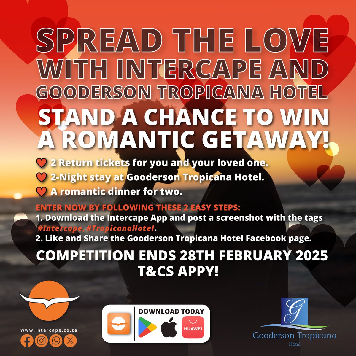 Enter NOW by following these 2 easy steps:

1. Download the Intercape App and post a screenshot with the tags #Intercape and #TropicanaHotel
2. Like and Share the Gooderson Tropicana Hotel Facebook page.

Competition ends 28th February 2025 T&amp;Cs Apply.