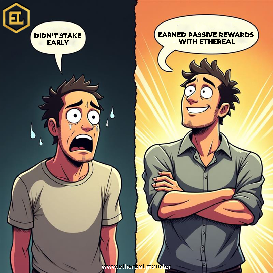 The Ethereal Choice: Regret or Reward?
Missed staking? 😭 / Earning passive rewards with Ethereal? 😎

#Ethereal #ETRL #Crypto #DeFi #Staking