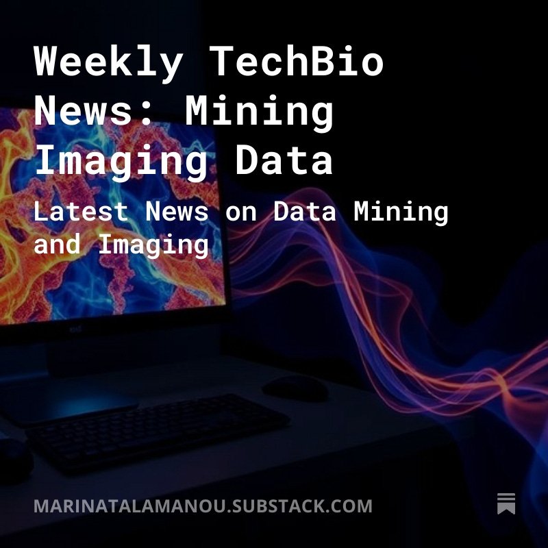 Weekly TechBio News: Mining Imaging Data

Latest News on Data Mining and Imaging

open.substack.com/pub/marinatala…

#DrugDevelopment_AI #DrugDiscovery_AI 

#Metaphysicalcells

#Substack

#TechBio

#Weekly_TechBio_News