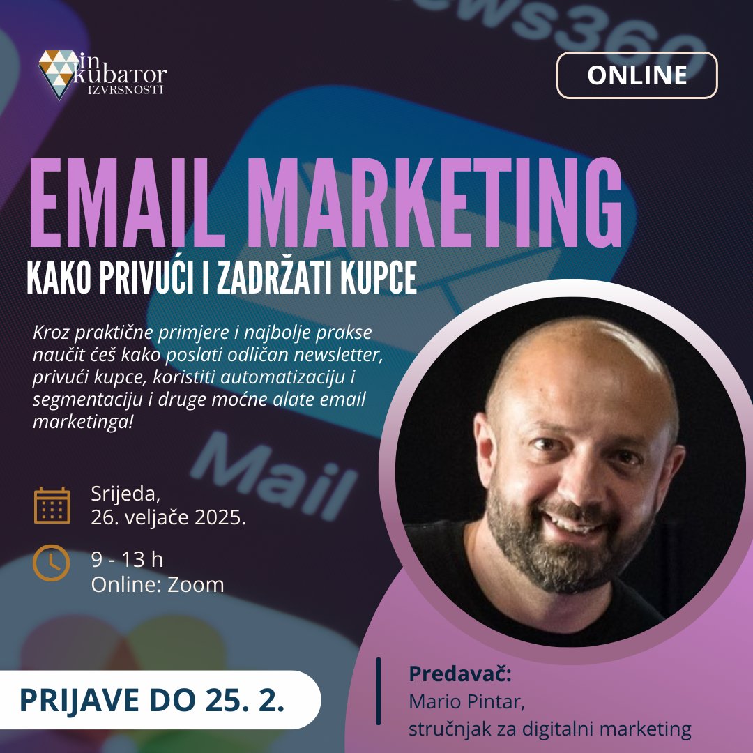 📢 Najava edukacije!
"Email marketing: kako privući i zadržati kupce" održat će se 26. veljače u 9:00 sati putem Zooma. 💻 
🎟 Više informacija i prijave na 👉 izvrsnost.hr/email-marketin….

#emailmarketing #digitalmarketing #marketing