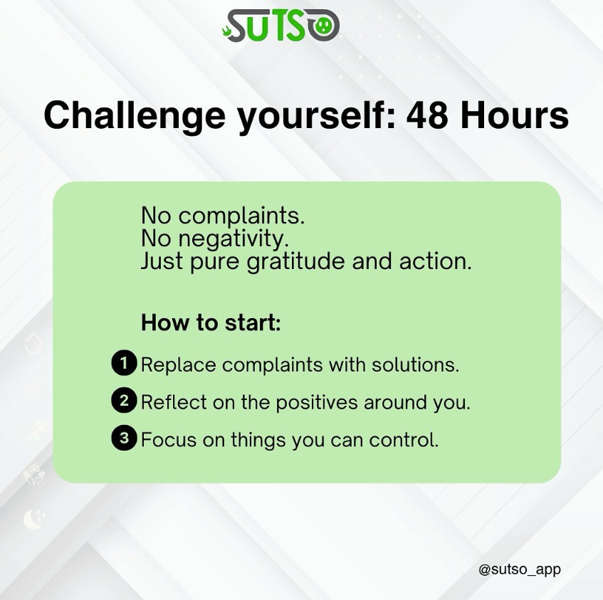 Sutso_app's tweet photo. ✨ Ready to make it a habit? Schedule this challenge in the Sutso app to stay accountable and track your progress. Let’s turn positivity into a lifestyle! 🤩

#SutsoChallenge #48HoursNoComplaints #positiveenergy #gratitudemindset #sutso #buildbetterhabits https://t.co/9UDW9rAVvd